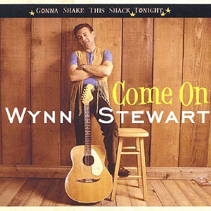 Wynn Stewart - Discography (NEW) - Page 2 Wynn-Stewart-Come-On-Gonna-Shake-This-Shack-Tonight