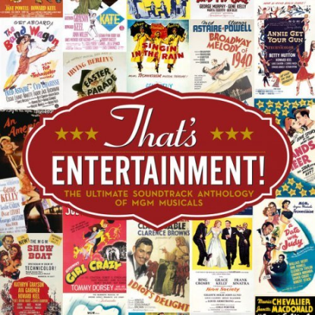 VA - That's Entertainment (The Ultimate Soundtrack Anthology of MGM Musicals) (2021)