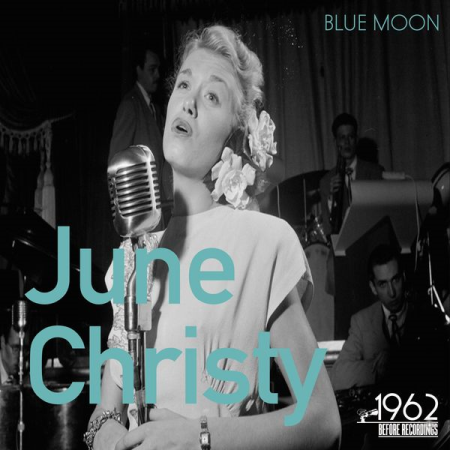 June Christy   Blue Moon (2020)