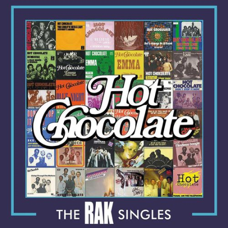 Hot Chocolate   The RAK Singles (2021)