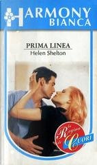 Helen Shelton – Prima linea (1998)
