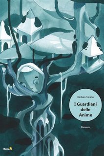 Barbara Tavano - I Guardiani delle Anime (2023)