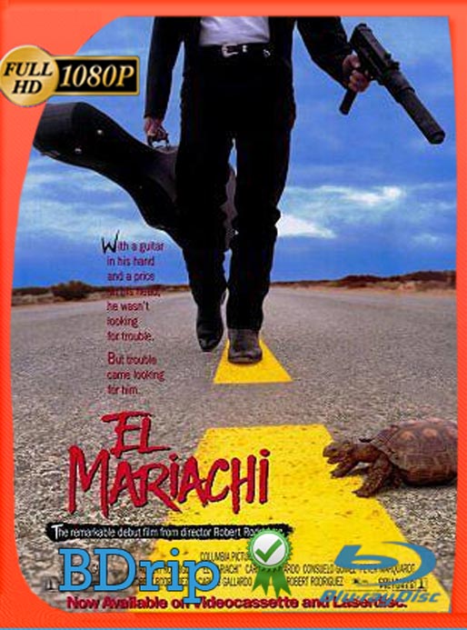 El Mariachi (1992) BDRip 1080p Latino [GoogleDrive]