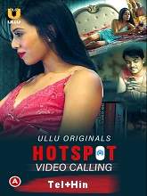 Hotspot (Video Calling) - Season 1 HDRip Telugu Movie Watch Online Free