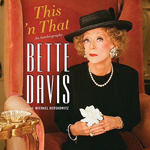 This 'n That - Bette Davis