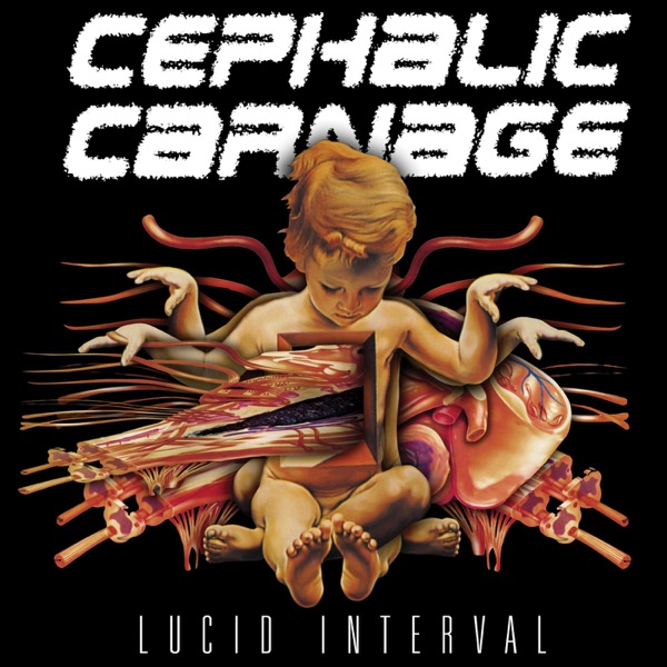 [Image: Cephalic-Carnage-Lucid-Interval-2002.jpg]