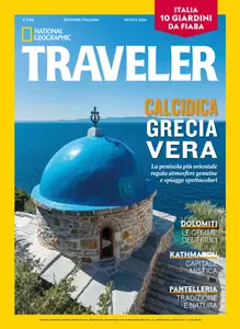 National Geographic Traveler Italia – Numeri vari da Primavera 2021 a Estate 2026 [True PDF]