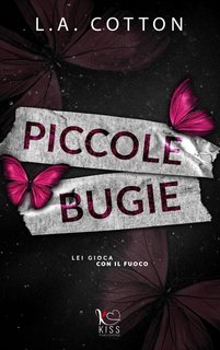 L. A. Cotton - Truths and Lies Vol. 1. Piccole bugie (2024)