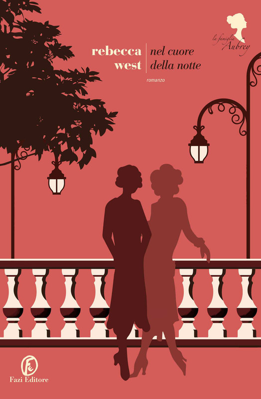 Rebecca West – La Famiglia Aubrey Vol. 2. Nel cuore della notte (2019)
