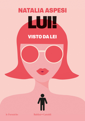 Natalia Aspesi - Lui! Visto da Lei (2026)