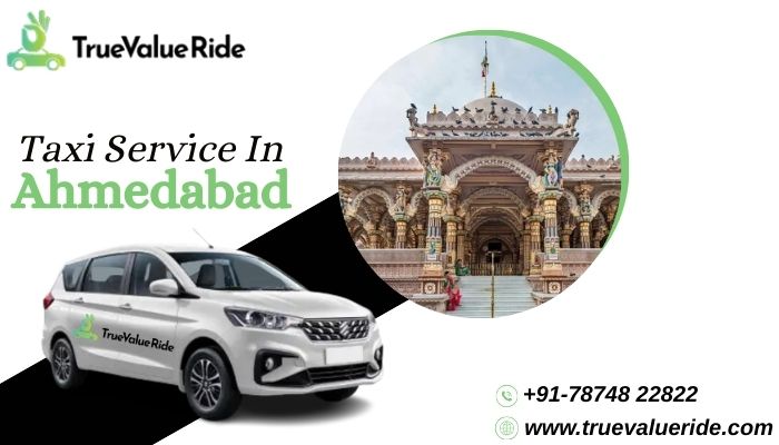 Book Taxi Service In Ahmedabad from True Value Ride