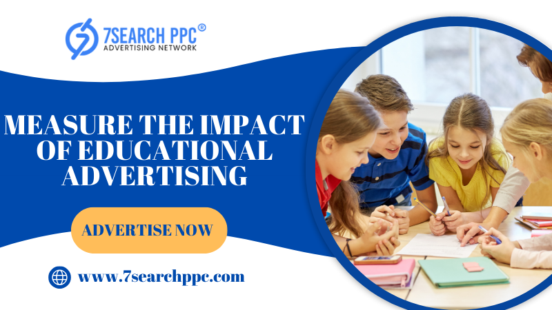 Measure-the-Impact-of-Educational-Advertising-1.png
