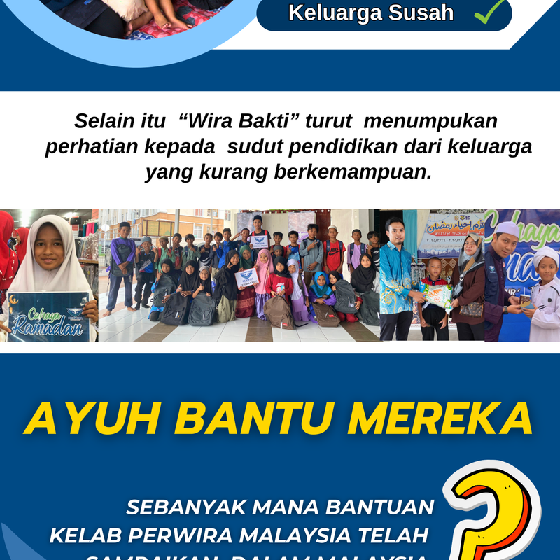 wira bakti juga menumpukan perhatian kepada sudut pendidikan dari keluarga yang kurang berkemampuan.