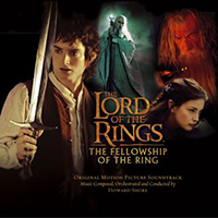 Lord of the Rings: The Fellowship of the Ring Soundtrack by Howard Shore