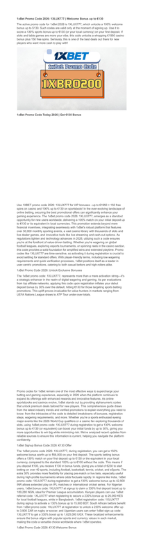 Top 1x Bet Promo Code 2026 Exclusive Bonus up to 100