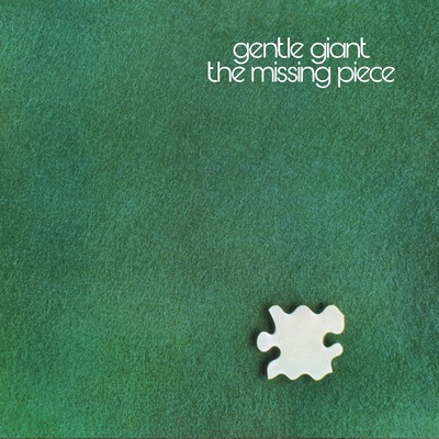 Gentle Giant - The Missing Piece (1977) [2024, Steven Wilson Remix, CD-Quality + Hi-Res] [Official Digital Release]