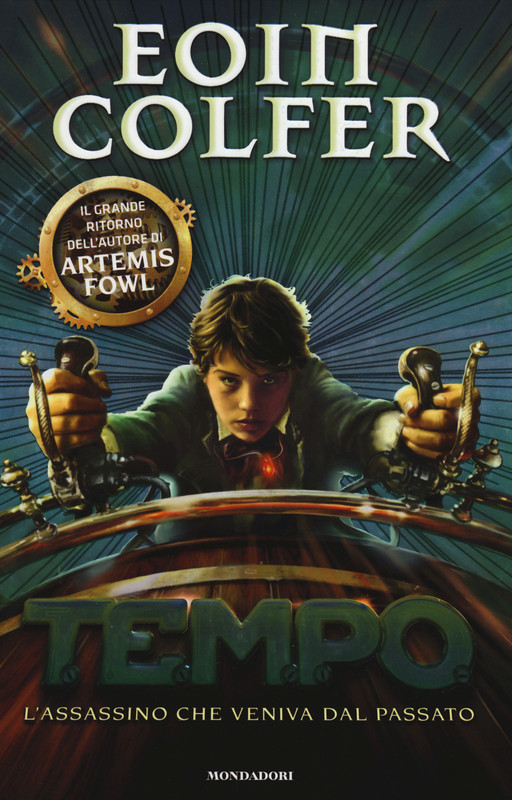 Eoin Colfer - T.E.M.P.O. L'assassino che veniva dal passato (2014)