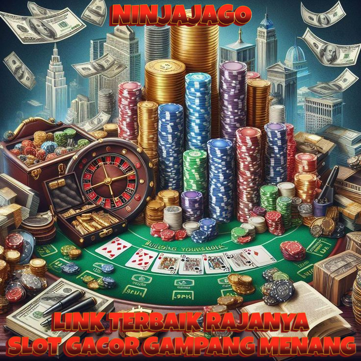 NINJAJAGO » Link Rajanya Slot Gacor Terbaik Gampang Menang