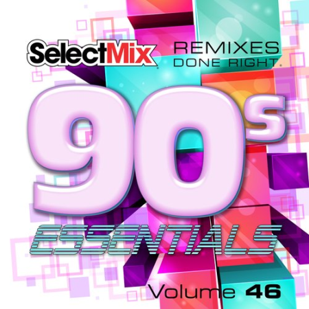 VA - Select Mix - 90s Essentials Vol.46 (2020)