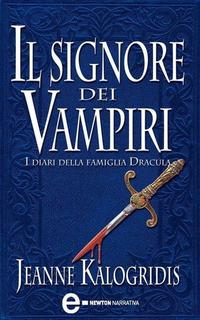 Jeanne Kalogridis - Il signore dei vampiri (1996)