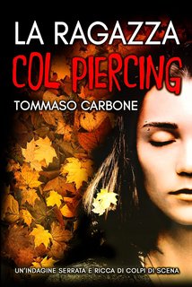 Tommaso Carbone - La ragazza col piercing (2021)