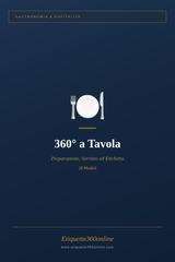 Jorge Humberto – 360° a Tavola. Galateo Gastronomico Completo (2026)