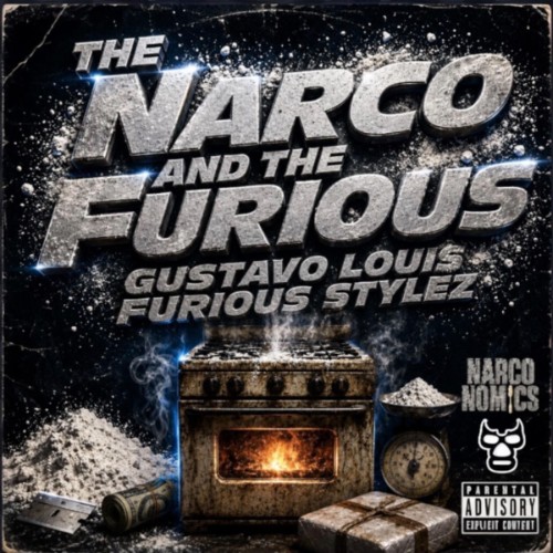 Gustavo Louis x Furious Stylez - The Narco And The Furious (2026)
