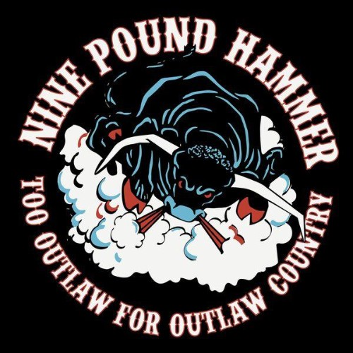 Nine-Pound-Hammer-Too-Outlaw-for-Outlaw-