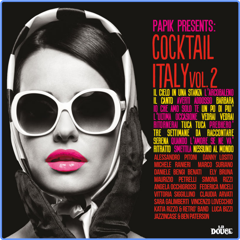 Papik - Cocktail Italy, Vol.2 (Papik presents) (Album, Irma La Douce, 2019) FLAC Scarica Gratis