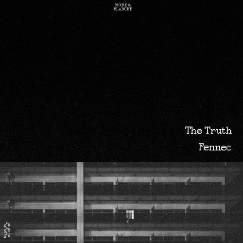 Fennec-The-Truth-NB025S2-SINGLE-WEB-2026