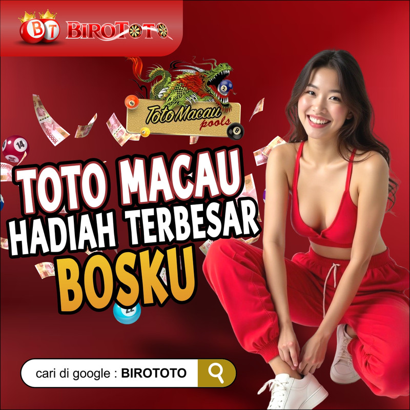 BIROTOTO : Lapisan Situs Togel Terbaru Tebak Macau 5D Resmi Valid