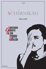 Ronald M. Schernikau – Canzone d’amore da un tempo difficile (2017)