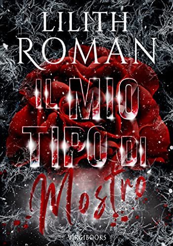 Lilith Roman - Il mio tipo di mostro (2022)