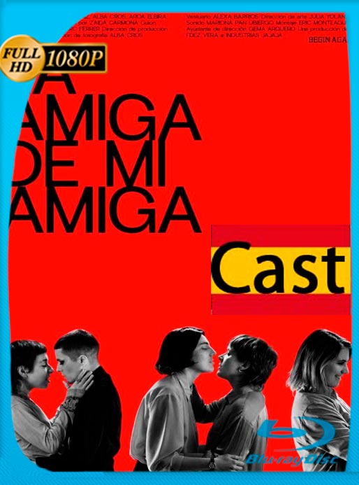 La Amiga De Mi Amiga (2022) WEB-DL 1080p Castellano [GoogleDrive]
