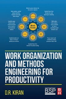 Work Organization and Methods Engineering for Productivity Work Organization and Methods Engineering for Productivity