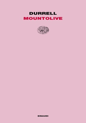 Lawrence Durrell - Il Quartetto di Alessandria Vol. 3. Mountolive (2025)