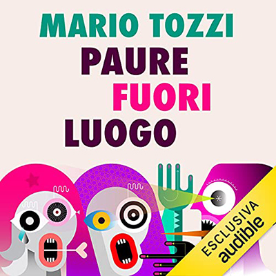 Mario Tozzi - Paure fuori luogo (2021) (mp3 - 128 kbps)
