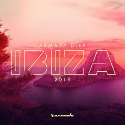 V.A. - Armada Deep: Ibiza 2019 (2019) FLAC