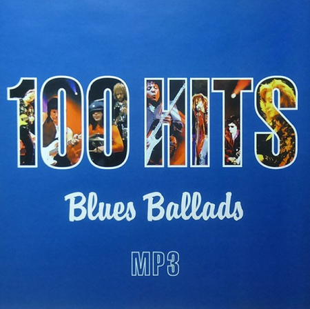 VA   100 Hits Blues Ballads (2004)