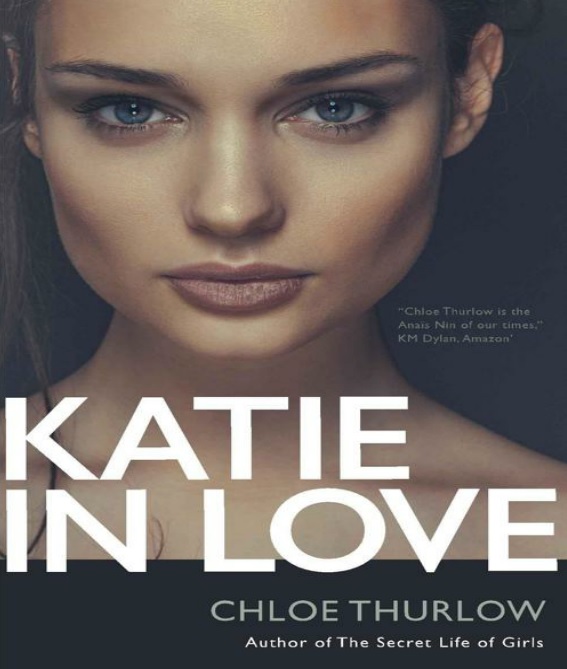 Katie in Love: Full Length Erotic Romance Novel