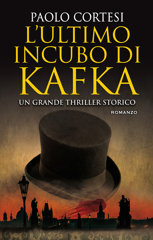 Paolo Cortesi - L'ultimo incubo di Kafka (2021)