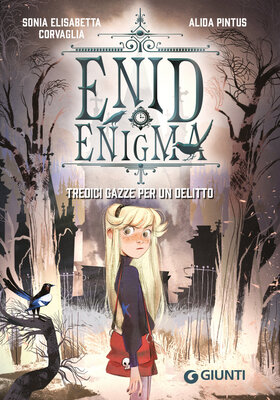 Sonia Elisabetta Corvaglia - Enid Enigma. Tredici gazze per un delitto (2026)