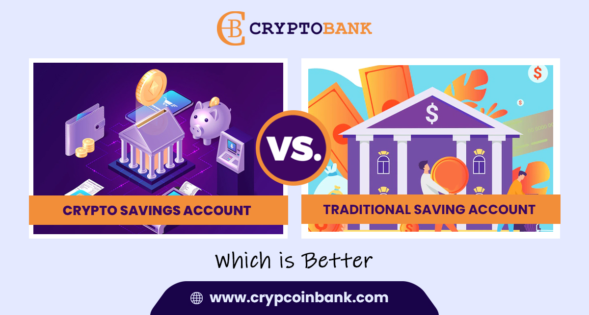 Crypto-Saving-VS-Traditional-Saving-Accounts