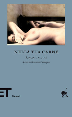 Giovanni Casalegno (a cura di) – Nella tua carne (2010)
