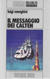 Luigi Menghini - Il messaggio dei Calten (1982)