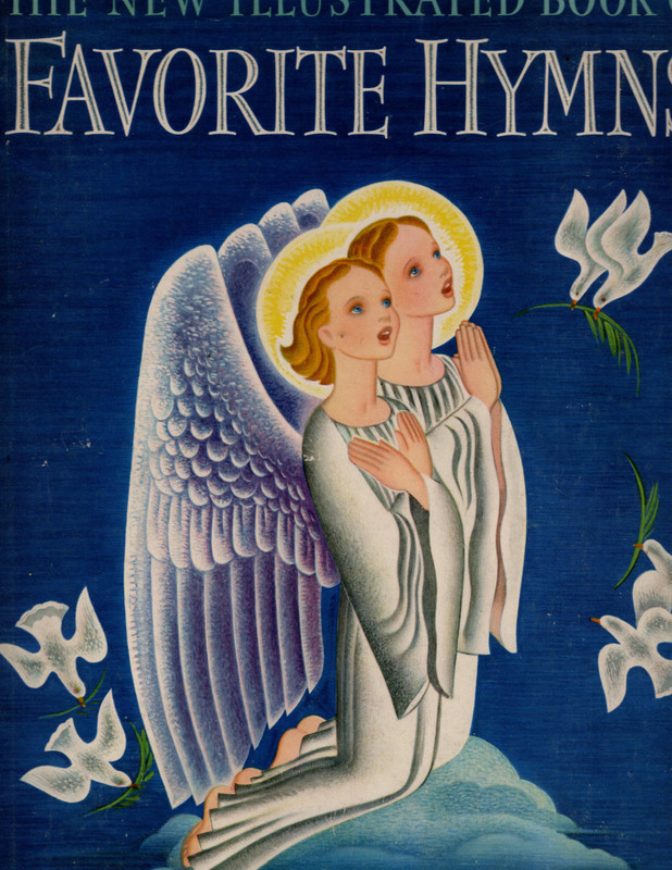 The New Illustrated Book of Favorite Hymns