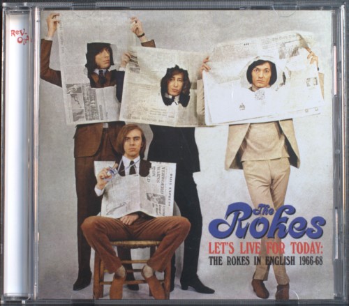 The Rokes - Let's Live for Today / The Rokes in English 1966-1968 (2008) FLAC LossLess
