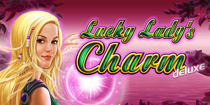 Analisis Wild Frame Stabil Di Slot Lucky Lady’s Charm Deluxe Dengan Mode Respin