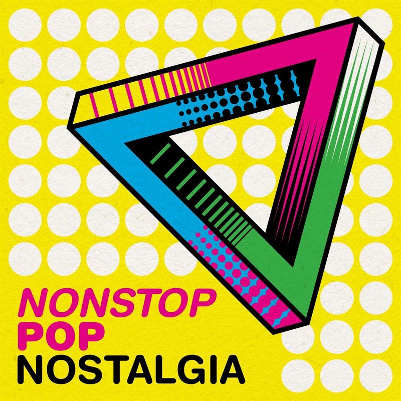 VA – Nonstop Pop Nostalgia (2022) VA – Nonstop Pop Nostalgia (2022)