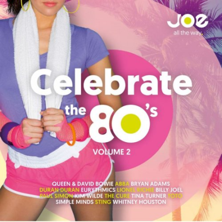 VA - Celebrate The 80s Volume 2 (2019)